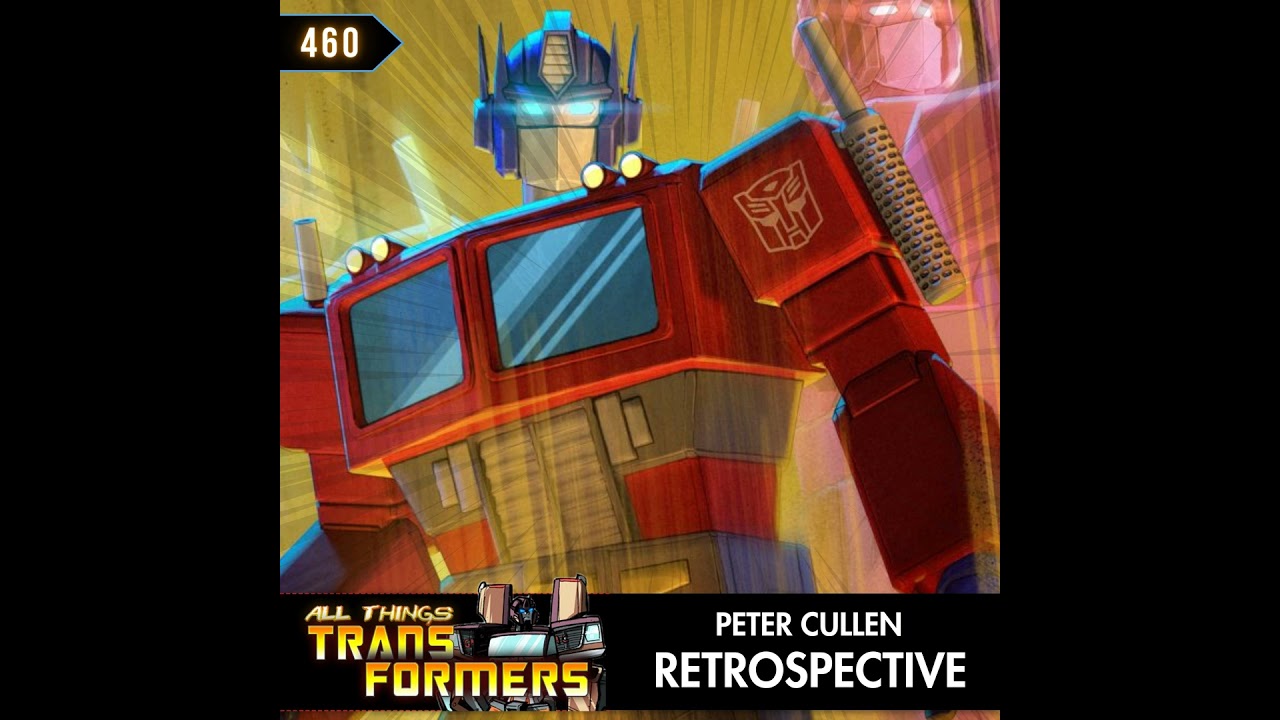 Peter Cullen Retrospective