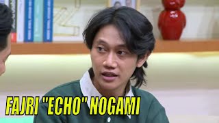 Fajri Nogami, 1 Dari 9 Orang Yang Bisa Suara Echo | FYP (04/05/23) Part 3