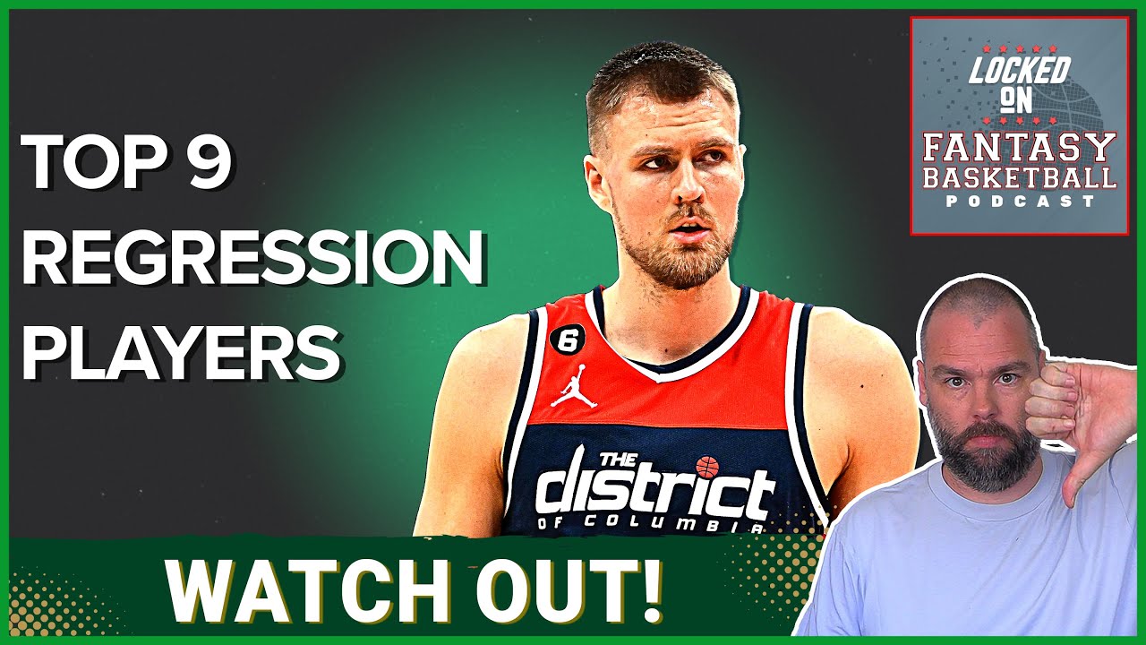 Dont Bet on These 9 Fantasy Basketball Regression Alert