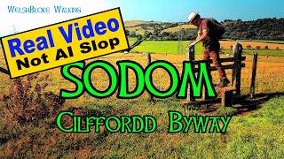 Welshbloke Walking. Cliffordd Sodom. Discovering Hidden Byways and Ancient Paths: A Scenic Adventure