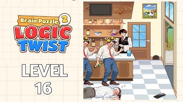 Brain Puzzle 2 Logic Twist Level 16 |Bar Closed| Walkthrough Solution