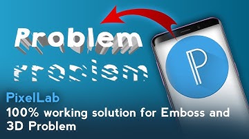 PixelLab emboss problem solution | Android 10 emboss and 3D problem | aLoW tEcH