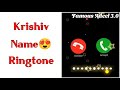 Krishiv name ringtone  krishiv naam ki ringtone  krishiv name status  krishiv  name ringtone