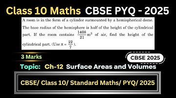 Class 10 Maths Chapter 13 | Surface Areas and Volumes | PYQ 2025 | CBSE Board Exam Preparation