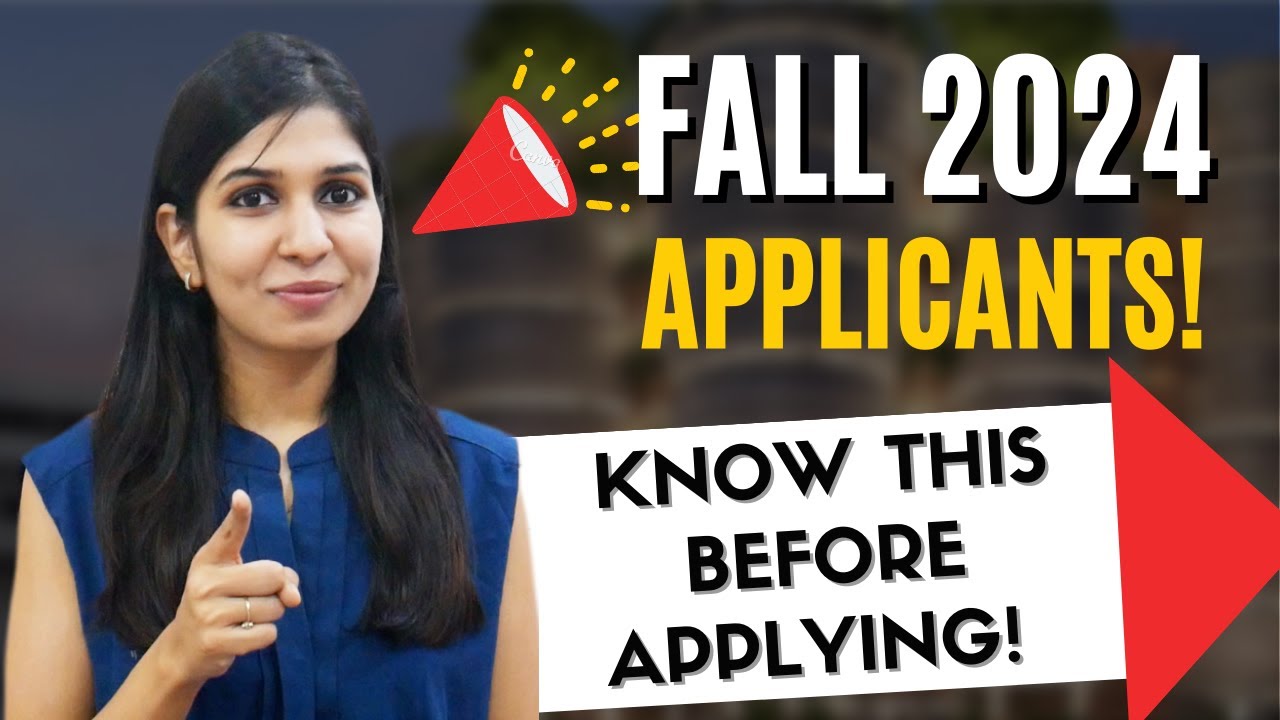 Fall 2024 Applicants!!! 🔥 You should know this before applying! 🤯 YouTube