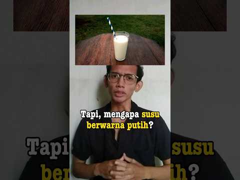 Video: Apakah susu menyebarkan cahaya?