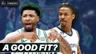 Can Memphis Rejuvenate Marcus Smart | The Bill Simmons Podcast