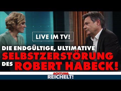 Habeck zerstört sich live im TV | Achtung, Reichelt! vom 07. Februar 2024