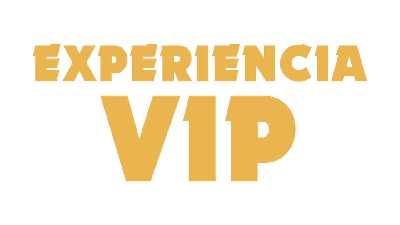 Experiencia VIP