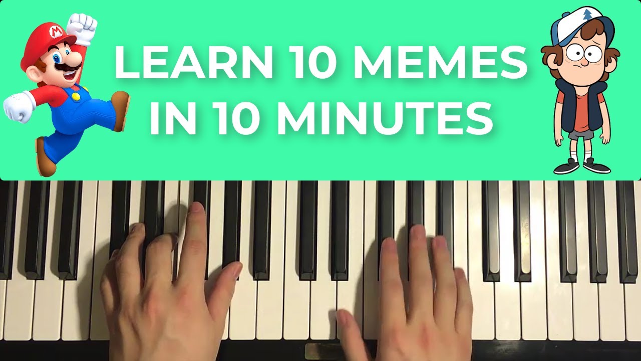 Learn 10 Meme Songs on Piano in 10 Minutes (Part 7) - YouTube