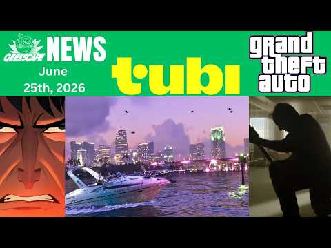 We Got A LOT of Grand Theft Auto VI Updates (Geekscape News 6/25/26)
