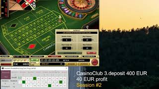 Xenobot | CasinoClub #2 | Dep. 400 EUR, 40 EUR profit | online roulette systems and strategies screenshot 5