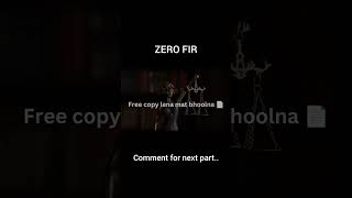 Zero FIR = No delay in justice 🚨Location matter nahi karta—rights matter karte hain ⚖️”