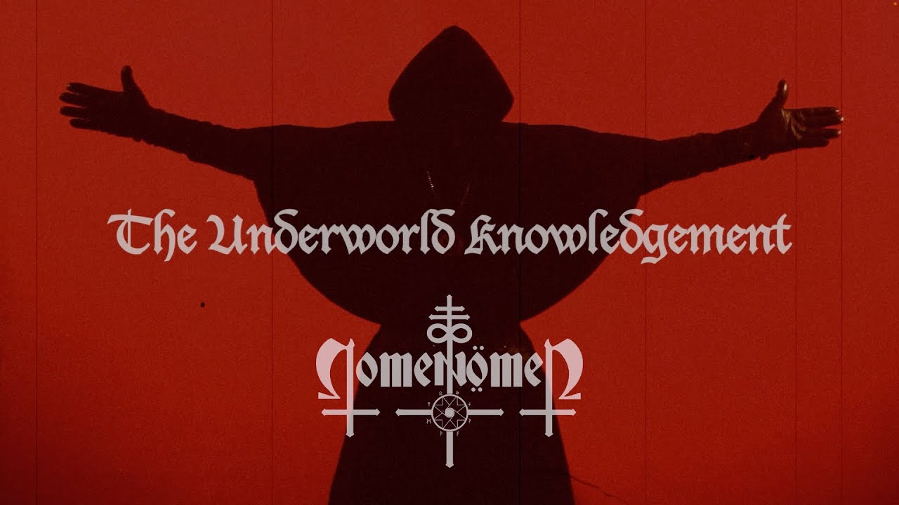 Nomen Omen - The Underworld Knowledgement [Official Video]