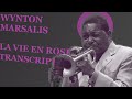 Wynton Marsalis - La Vie En Rose (Bb) Transcription