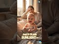 Are You Missing This | Importance of Sunlight for Babies #newborncare #newborn #babyhealth