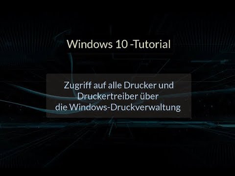 New Update Zugriff auf Drucker und Druckertreiber über die Windows 10 Druckverwaltung
