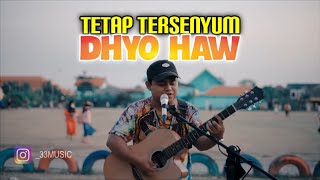 TETAP TERSENYUM - DHYO HAW | LIVE COVER ANDI 33