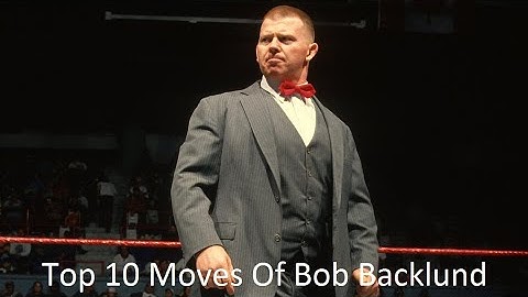 Top 10 Moves Of Bob Backlund