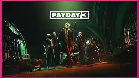 Payday 3 Gameplay Tutorial  Xbox Series X