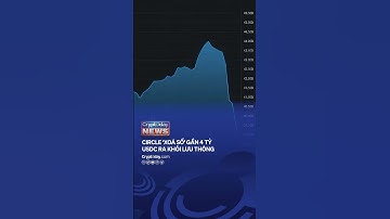 Circle ‘xoá sổ’ gần 4 tỷ USDC ra khỏi lưu thông #shorts #cryptodayvietnam #ctdnetwork #Circle #usdc