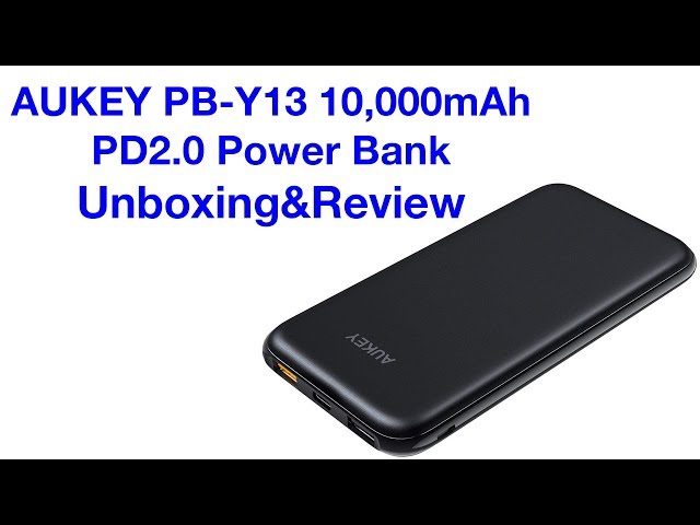 AUKEY PB-Y13 Power Delivery 2.0 Power Bank Unboxing&Review #TEAMTechKey