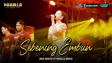 Sebening Embun - Novi Novita - Pahalla Music