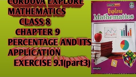 class 8/Ch /Percentage and Its Application /Ex 9.1(Part3)/Cordova Publication