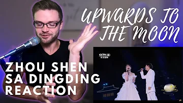 ZHOU SHEN & SA DINGDING - UPWARDS TO THE MOON LIVE - REACTION