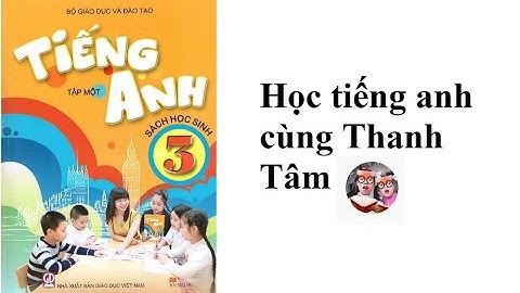 Tiếng anh lớp 3 unit 18 lesson 2 What are you doing