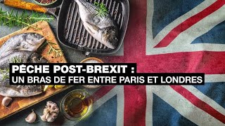 Pêche post-Brexit : un bras de fer entre Paris et Londres • FRANCE 24