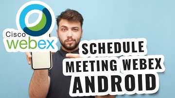 How to Schedule a Meeting on Cisco Webex Cloud Meeting for Android