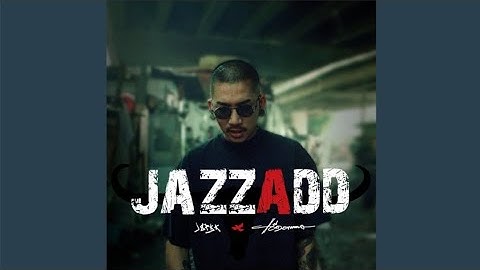 JAZZADD [แจ๊สแอ๊ด]