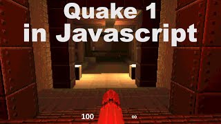 Famous Quake 1 in JavaScript Profile
