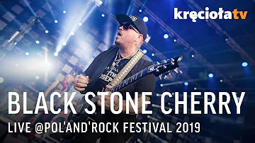 Black Stone Cherry at Pol'and'Rock Festival 2019 (FULL CONCERT)