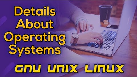 Details About Operating systems GNU Unix and Linux in Urdu/Hindi