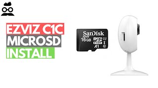 EZVIZ C1C Wi-Fi Camera microSD Card Installation