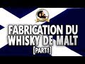 Whisky fabrication du whisky de malt part i  le singe imbib  ep2