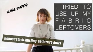 #Sewingleftovers + stash busting pattern reviews and suggestions