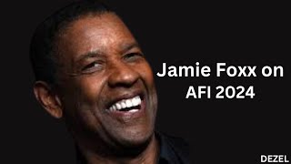 Jamie Foxx on Denzel Washington | AFI 2014 | TNT