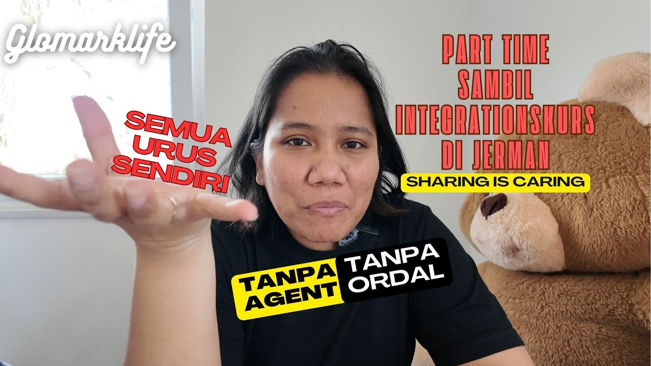 Sekolah (Integrationskurs) Sambil Part Time di Jerman | #glomarklife