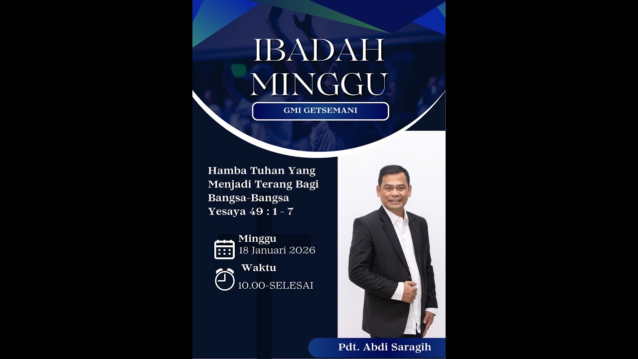 HAMBA TUHAN YANG MENJADI  TERANG BAGI BANGSA-BANGSA [YESAYA 49 : 1-7] 18-01-2026
