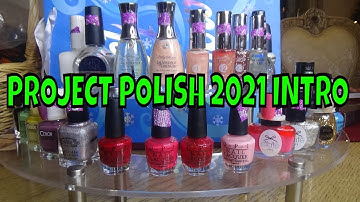 PROJECT POLISH  2021 INTRO    #projectpolish
