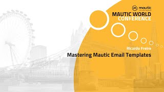 Mastering Mautic Email Templates