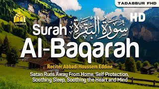 Surah Al Baqarah - Abbadi Houssem Eddine [ 002 ] I Beautiful Quran Recitation
