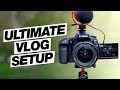 The ultimate canon 90d vlog setup best wide angle lens shotgun mic tripod