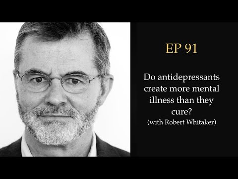 EarthRise 91: Do antidepressants create more mental illness than they cure? (with Robert Whitaker)