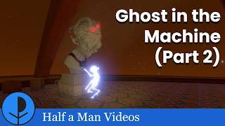 Ghost in the Machine (Part 2) | Outer Wilds Mod Playthrough (Ep 79)