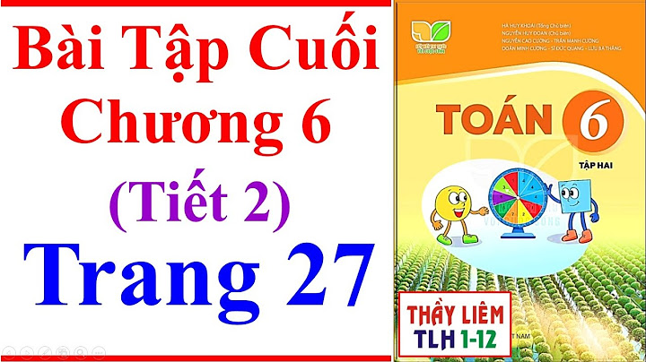 Bài tập 6 trang 27 toán hình 10 sgk năm 2024