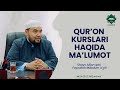 Qur'on kurslari haqida ma'lumot | Shayx Alijon qori Fayzulloh Maxdum o'g'li